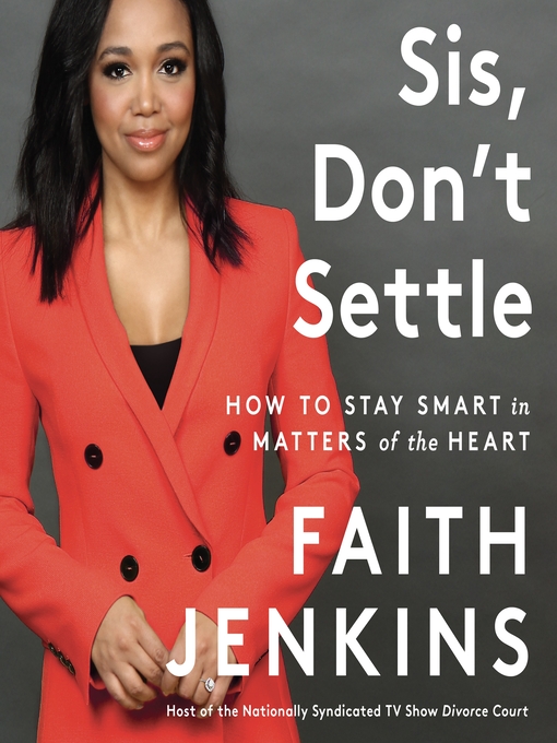 Title details for Sis, Don't Settle by Faith Jenkins - Wait list